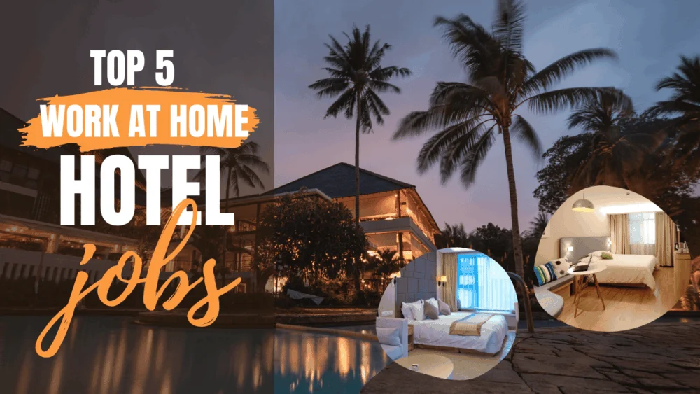 The Rise of Remote Hospitality Careers: Top Hotel Brands Offer Work-From-Home Opportunities in Customer Experience and Reservations