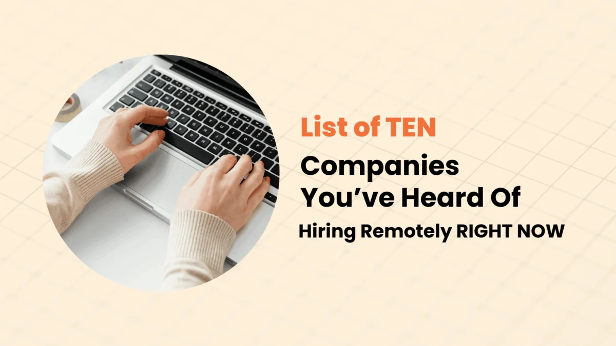 10 Well-Known Companies Hiring Remote Workers in Late 2026