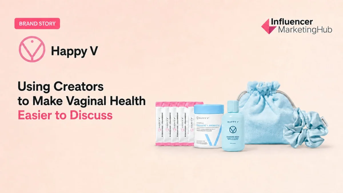 How Happy V Uses Creators to Make Vaginal Health Easier to Discuss