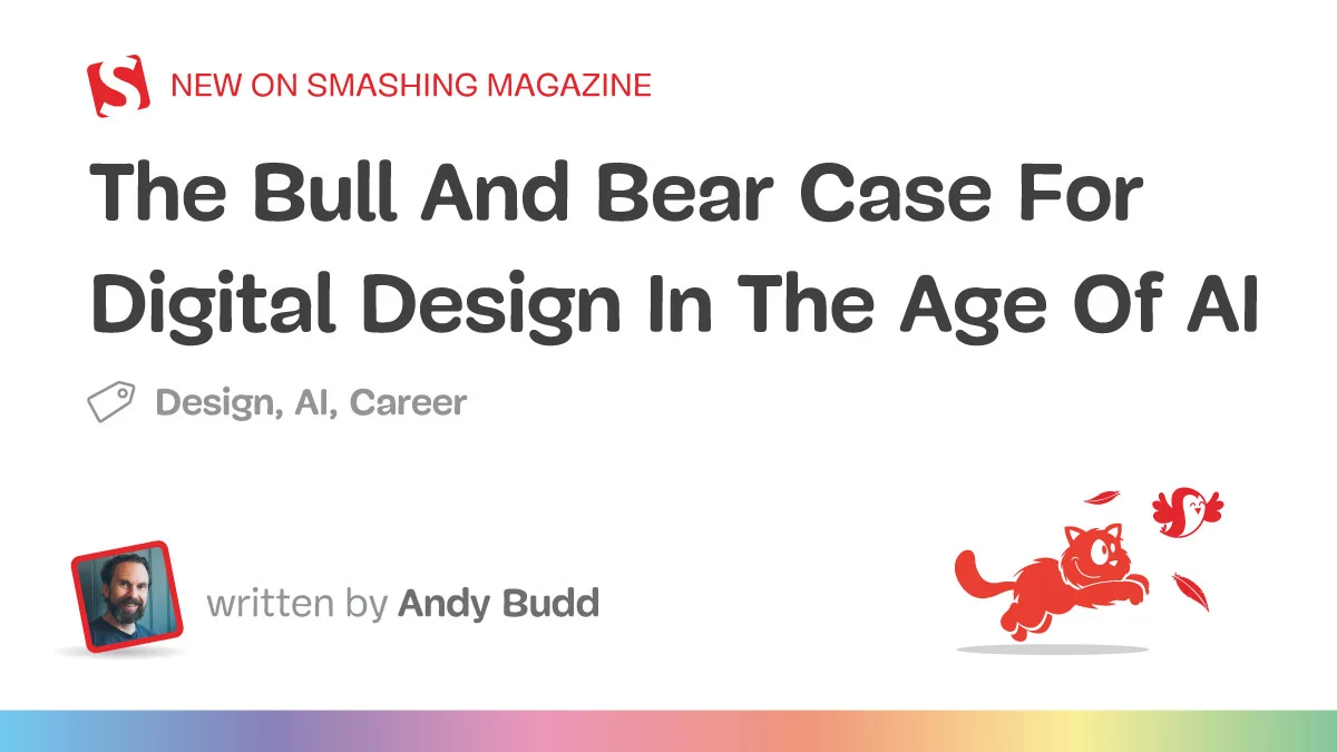 The Bull and Bear Cases for Digital Design in the Age of AI
