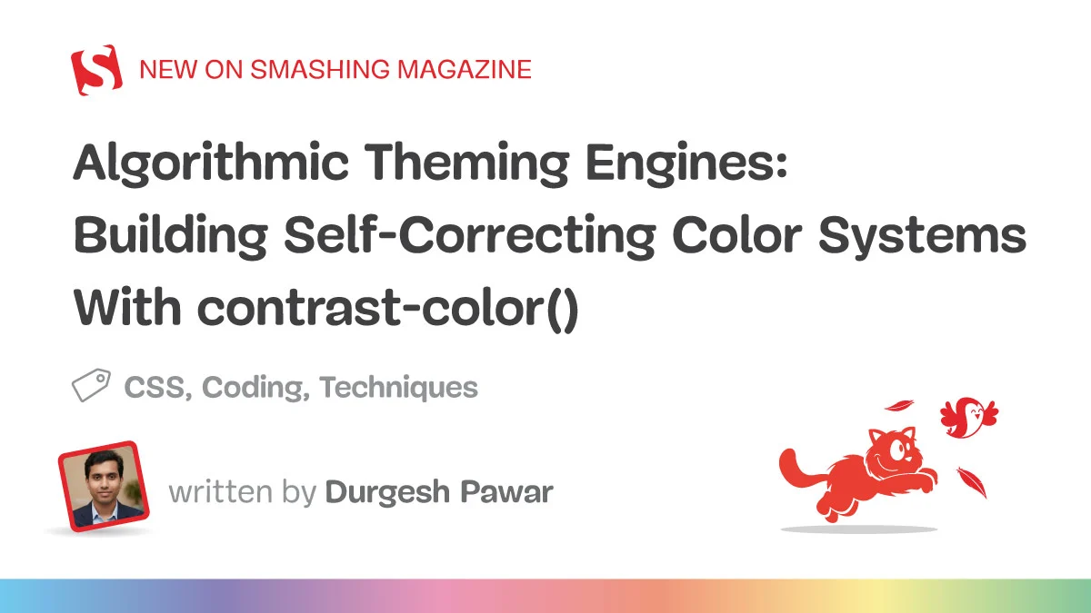 The Evolution of Web Accessibility: How the CSS contrast-color Function Aims to Solve the Internets Persistent Contrast Problem